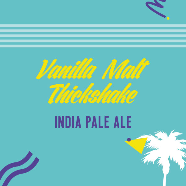 Vanilla Malt Thickshake IPA