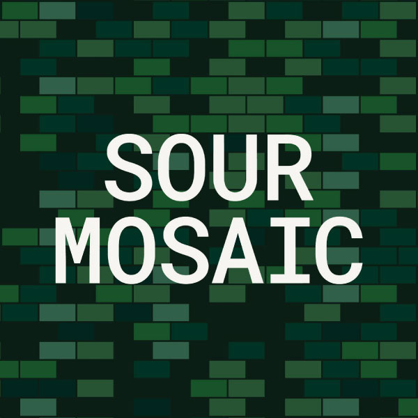 Sour Mosaic