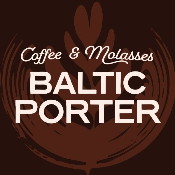 Coffee & Molasses Baltic Porter